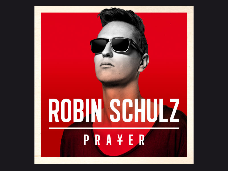robin, schulz, warner, artwork, prayer